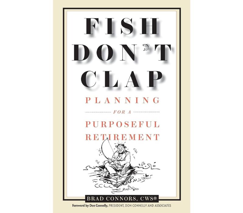 Fish Don't Clap by Brad Connors